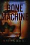 [Joe Donovan 02] • Bone Machine